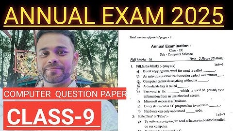 Annual exam question paper 2025 computer science class 9//computer class 9//annual exam class 9