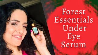 forest essentials under eye serum