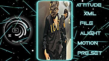 Lakho Deewane Tere Lakho Deewane 🥵 || Boys Attitude Xml File || Alight Motion Presets 🔥