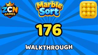Marble Sort Level 176 Walkthrough (No Rocket) | Solution Update
