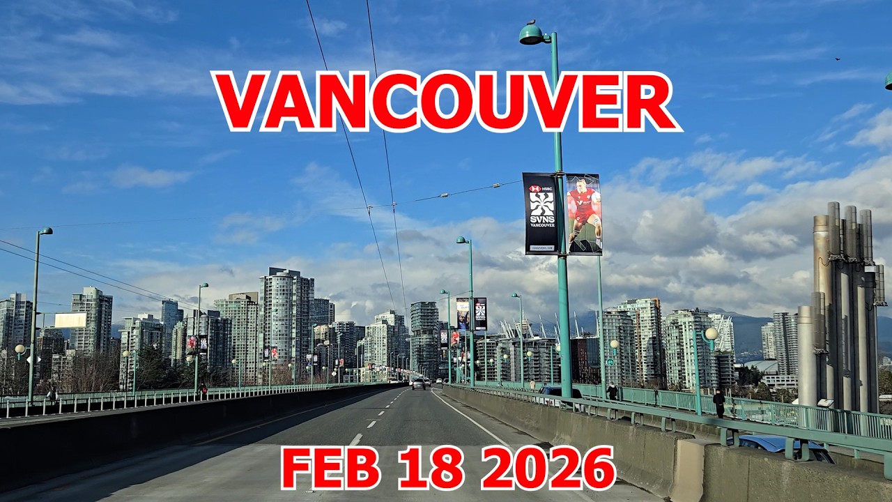 CRUISING around VANCOUVER CANADA on February 18 2026 - City Driving Tour