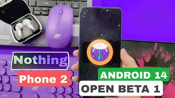 Nothing OS 2.5 review | Android 14 Open Beta 1 for all Phone 2 users | Quick installation