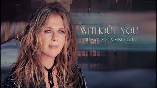 Video thumbnail of "Rita Wilson & Vince Gill - Without You (Visualizer)"