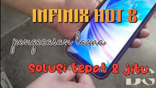 Infinix Hot 8 Problem Charger Ngecas Lama Ganti Konektor Cas