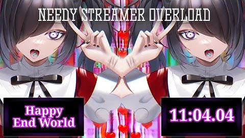 Needy Streamer Overload | Happy End World Speedrun [11:04.04]