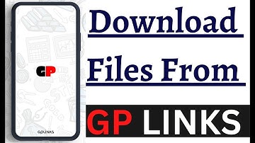 How To Download Files From GPlinks 2023 || Gplinks se file kaise download kare || unlock gp link