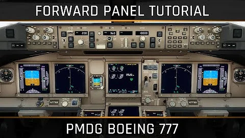 PMDG Boeing 777 - Forward Panels and Displays Explained