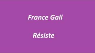 Video thumbnail of "France Gall- Résiste"