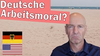 Deutsche Arbeitsmoral: Noch Willkommen in den USA?