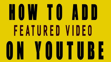 How To Add A Featured Video Or Playlist On YouTube Urdu/Hindi Tutorial