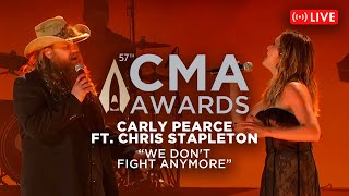 Carly Pearce feat. Chris Stapleton – “We Don’t Fight Anymore” | Live at CMA Awards 2023