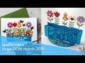 Spellbinders March 2019 | Large Die of the Month (Pop Up Garden)