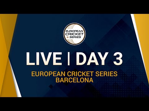 European Cricket Series Barcelona Bash Day 3 | Cricket Live Stream