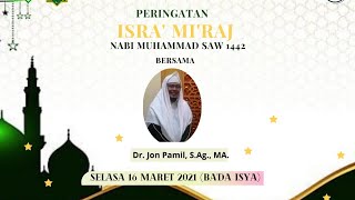 ISRA MIRAJ  1442/2021  PBA UIN Sultan Syarif Kasim Riau