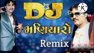 DJ maniyaro જીજ્ઞેશ કવિરાજ🙏🙏🙏