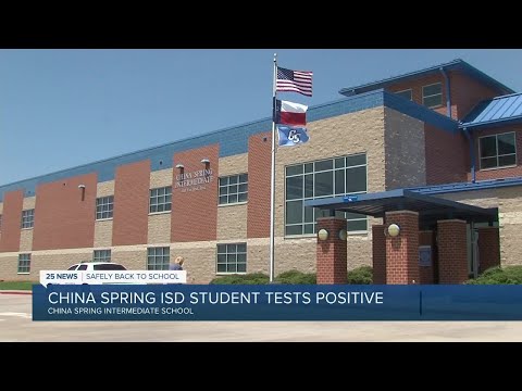 China Spring Intermediate School student tests positive for COVID-19 after 'feeling poor' at school