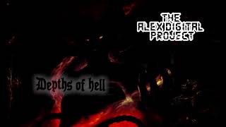 The Alex Digital Project - Depths of hell