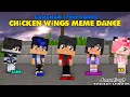 APHMAU DANCE CREW | CHICKEN WINGS MEME DANCE | GANGNAM STYLE DANCE - Minecraft Animation