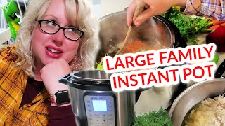 5 of THE BEST DINNERS To Make in the INSTANT POT | Large Family Recipes, too!!