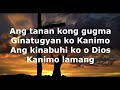 DUNGOG UG HIMAYA with lyrics | Worship Song