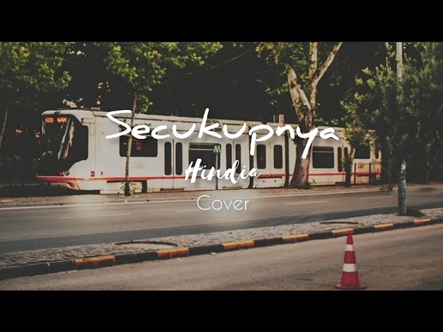 Secukupnya - Hindia (official lyrics) class=