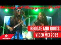BEST OF REGGAE ANDS ROOTS SONGS VIDEO MIX 2022 DJ MARL REGGAE ROOTS MIX RH EXCLUSIVE BEST OF REGGAE ANDS ROOTS SONGS VIDEO MIX 2022 DJ MARL REGGAE ROOTS MIX RH EXCLUSIVE