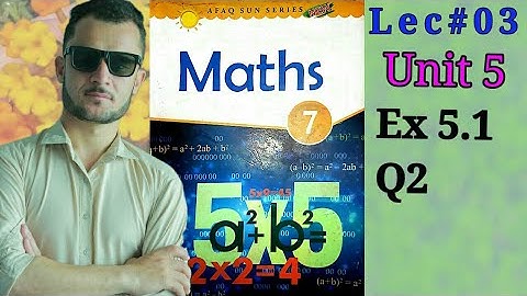 7th-Math-Unit-5-Ex-5.1 Q2 (Afaq Sun Series)