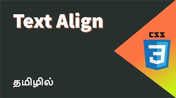 CSS Text Align Property Explained in Tamil