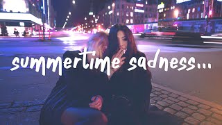 Lana Del Rey - Summertime Sadness (Lyrics)