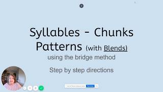 3 Syllable Chunks Patterns VC CV wtih blends Google Slides