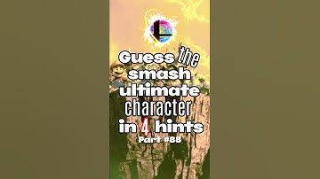 Guess The Smash Ultimate Character In 4 Hints Part 88 #shorts #kuyakyle #ssbu #nintendo #gaming