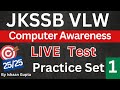 Computer awareness  practice set 1  jkssb vlw exam preparation  by ishaan gupta