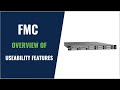 FMC Overview of Usability Features