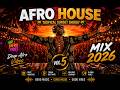 Afro House Mix 2026 🔥 Tribal Afro Energy | Afro Vibes Production Vol.5