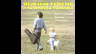 Demjén Ferenc - Vesztes vagy egyedül (Official Audio)