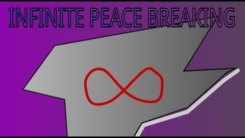 [TOP 4] INFINITE PEACE BREAKING (Verified) - Scratch Flood Escape 2