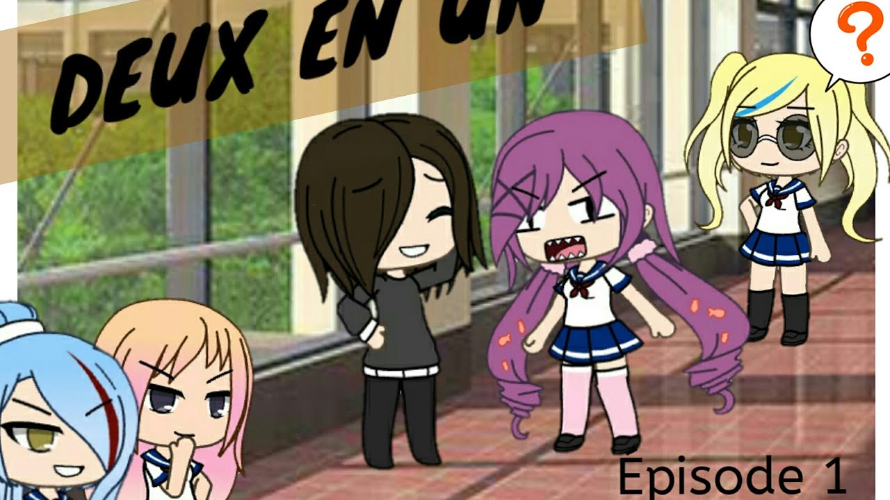 DEUX EN UN ||#1|| GACHA LIFE SÉRIE