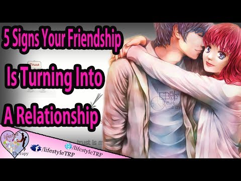 5 Signs that you love your friend (your Friendship Is Turning Into A Relationship) | animated