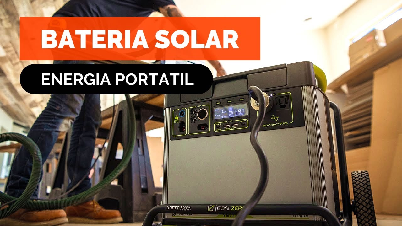 ENERGÍA GRATIS  Generador Eléctrico Solar Portátil ☀️ Goal Zero Yeti 3000  