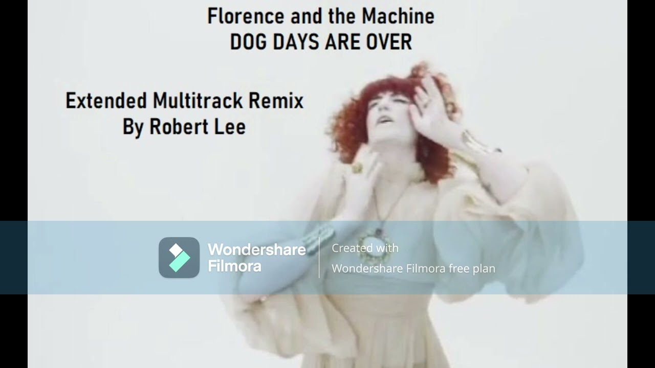 Florence and the Machine - Dog Days are over (extended multitrack
