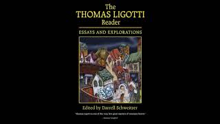 Ligotti's Corporate Horror by Darrell Schweitzer [Essay Audiobook]