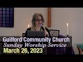 Guilford Church Service - 3/26/23