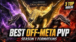 Best OFF-META PvP Formations for Season 1 | Game of Thrones Dragonfire screenshot 1