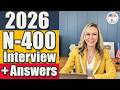 2026 N-400 Interview | N-400 Naturalization Interview | US Citizenship Interview with Answers