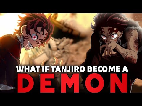 What If Tanjiro Became a Demon In Episode 1? - Part 3 #demonslayer #ta