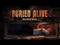 Buried Alive!!