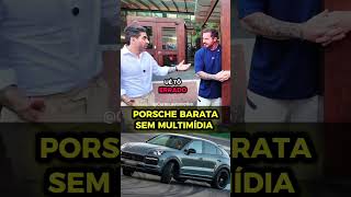 PORSCHE BARATA MAS SEM MULTIMÍDIA....#tcar #tiagotcar #carros #porsche #cariani