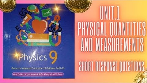 Class 9 physics chapter 1 Short response Questions | National Book Foundation 2024 | Federal board