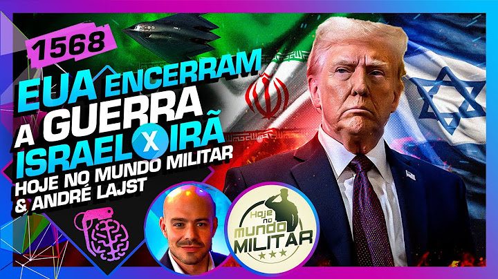 EUA NA GUERRA ISRAEL X IRÃ:  ANDRÉ LAJST E HOJE NO MUNDO MILITAR - Inteligência Ltda. Podcast #1568
