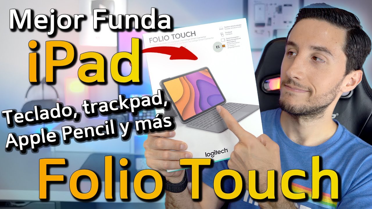 Comprar Logitech Folio Touch, funda iPad Air (4ª/5ªGen) con